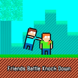 Friends Battle Knock Down